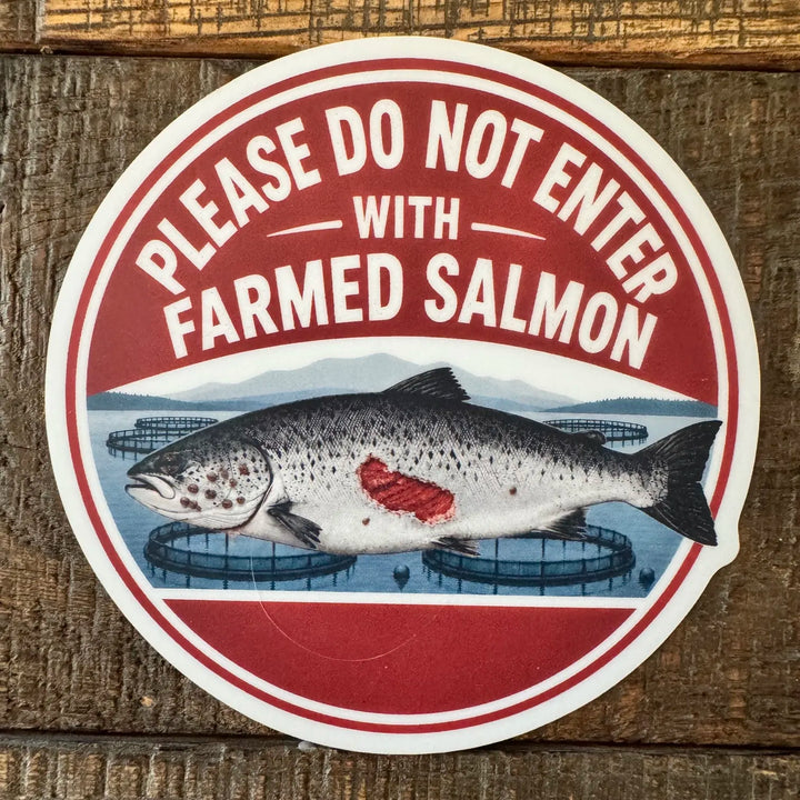 SAY NO TO FARMED SALMON By The Northern Fishing Co. Img 2
